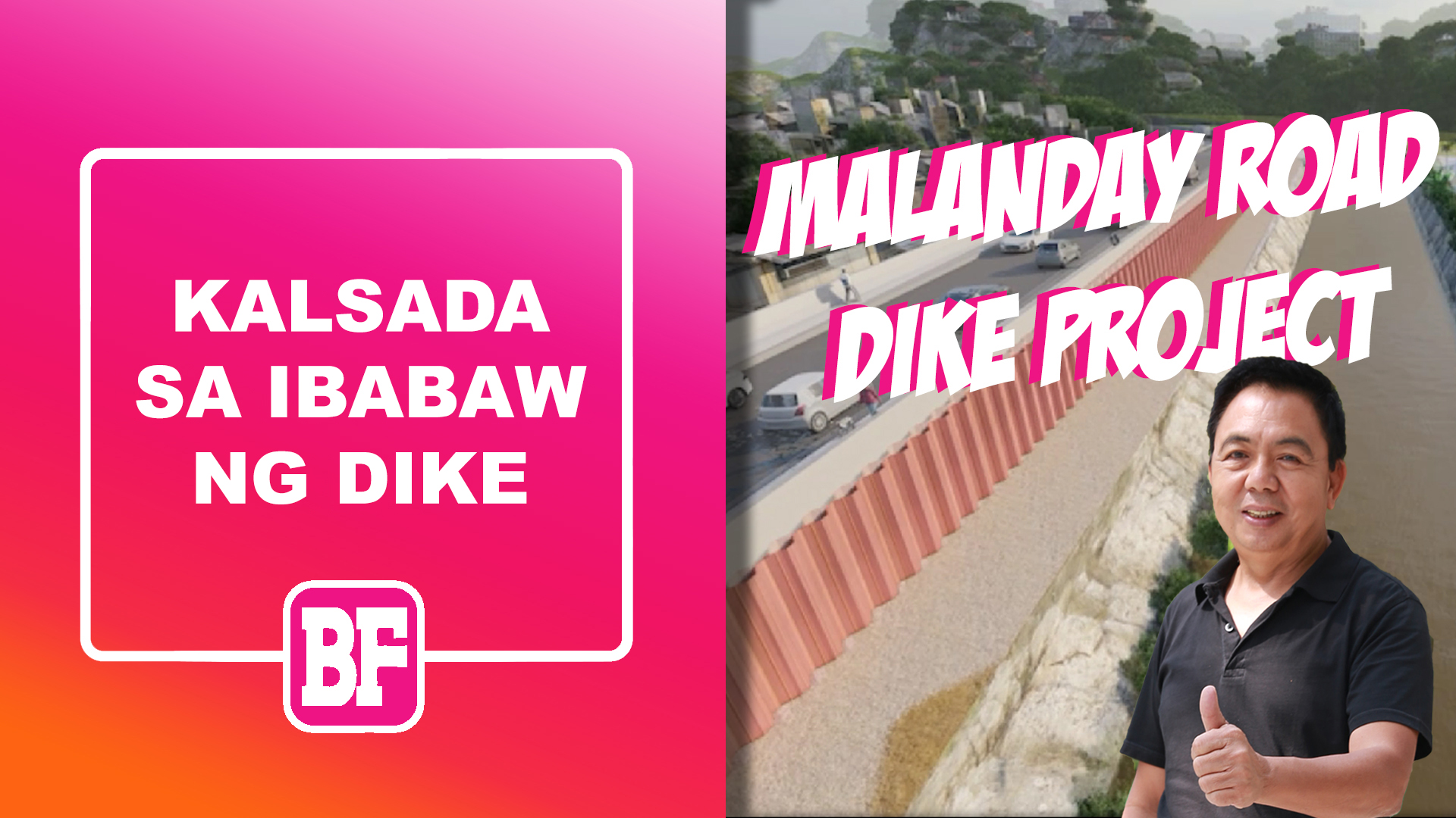 Kalsada sa Ibabaw ng Dike, Proyekto ni Congressman Bayani BF Fernando